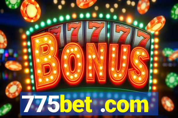 775bet .com